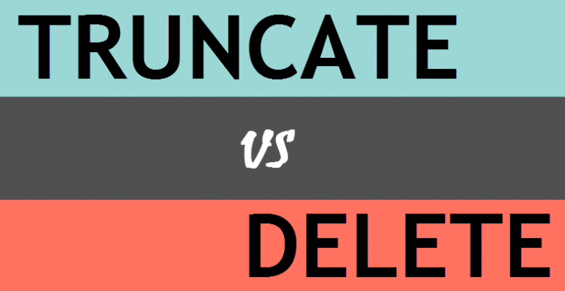 Difference between TRUNCATE and DELETE in SQL Server?