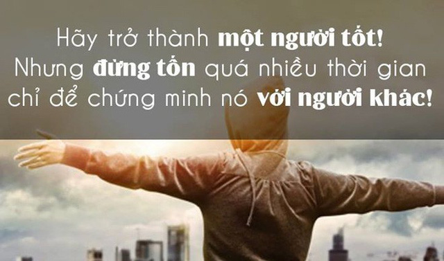 2 việc người có trí tuệ tuyệt đối tránh, làm tốt bạn sẽ bớt được ấm ức ưu phiền!